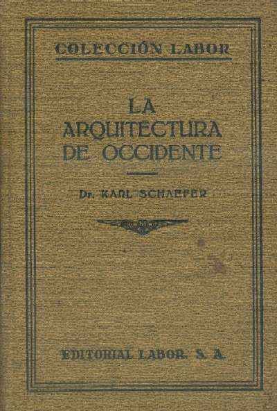 LA ARQUITECTURA DE OCCIDENTE