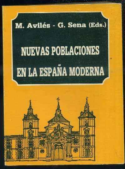NUEVAS POBLACIONES EN LA ESPAÑA MODERNA