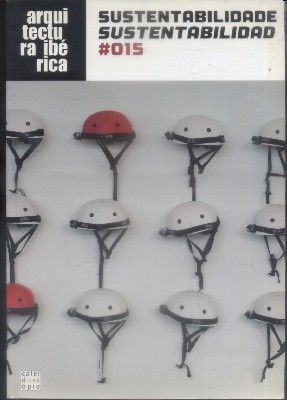 ARQUITECTURA IBERICA. SUSTENTABILIDADE. SUSTENTABILIDAD. Nº 15.