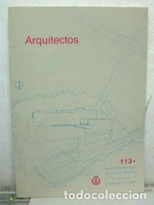 ARQUITECTOS 113.NUMERO 89-6. INFORMACION CONSEJO SUPERIOR DE LOS COLEGIOS DE ARQUITECTOS DE ESPAÑA.