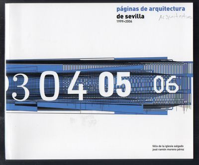 PAGINAS DE ARQUITECTURA DE SEVILLA 1999 - 2006.