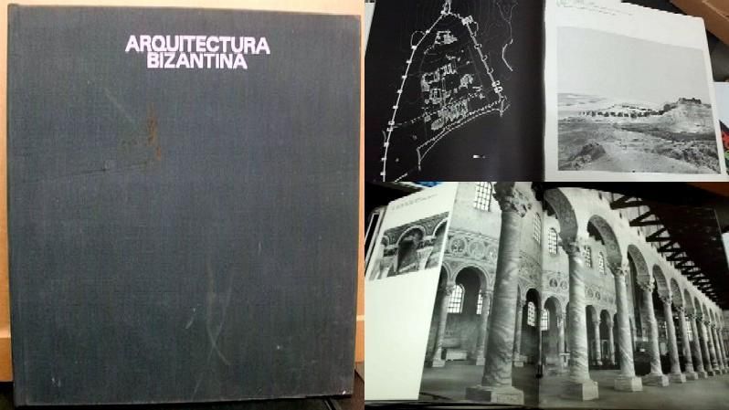 ARQUITECTURA BIZANTINA. (HISTORIA UNIVERSAL DE LA ARQUITECTURA).