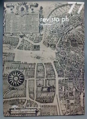 REVISTA PH. Nº 77. INSTITUTO ANDALUZ DEL PATRIMONIO HISTORICO. MONOGRAFICO.