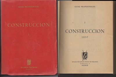 GUIAS PROFESIONALES. I CONSTRUCCION 1957. ESTUDIO TECNICO.