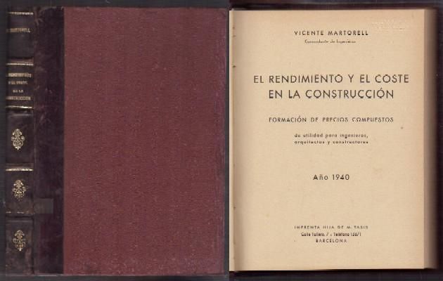 EL RENDIMIENTO Y EL COSTE EN LA CONSTRUCCION. AÑO 1940.