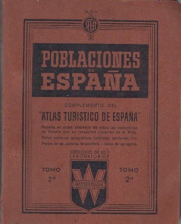 POBLACIONES DE ESPAÑA. COMPLEMENTO DEL ATLAS TURÍSTICO DE ESPAÑA.