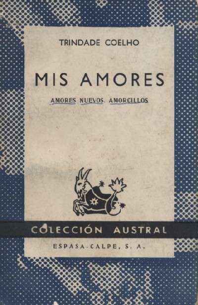 MIS AMORES, AMORES NUEVOS. AMORCILLOS
