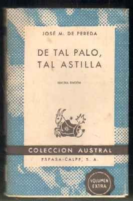 DE TAL PALO, TAL ASTILLA