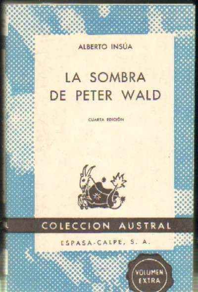LA SOMBRA DE PETER WALD