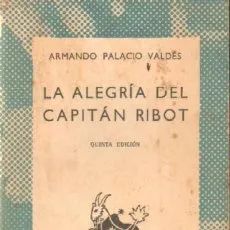 LA ALEGRIA DEL CAPITAN RIBOT