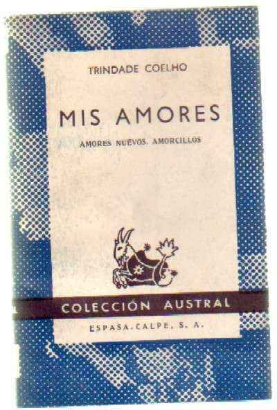 MIS AMORES. AMORES NUEVOS. AMORCILLOS