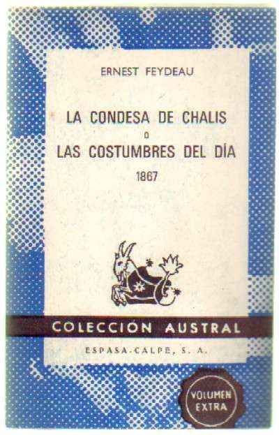 LA CONDESA DE CHALIS O LAS COSTUMBRES DEL DIA 1867