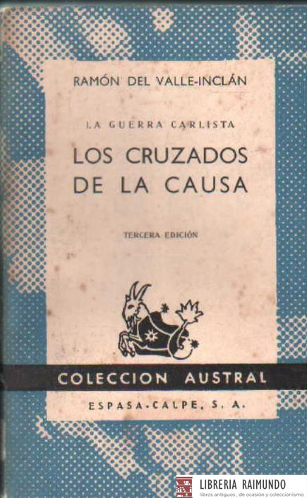 LOS CRUZADOS DE LA CAUSA