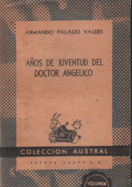 AÑOS DE JUVENTUD DEL DOCTOR ANGELICO