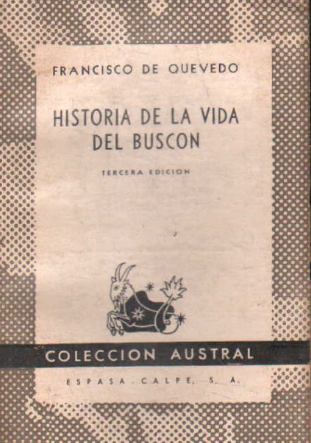 HISTORIA DE LA VIDA DEL BUSCON
