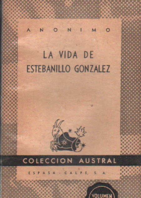 LA VIDA DE ESTEBANILLO GONZALEZ