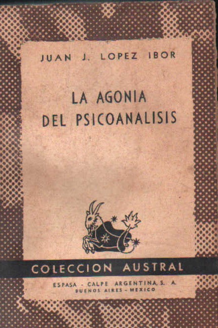 LA AGONÍA DEL PSICOANÁLISIS