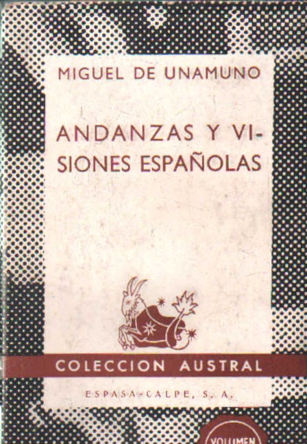 ANDANZAS Y VISIONES ESPAÑOLAS