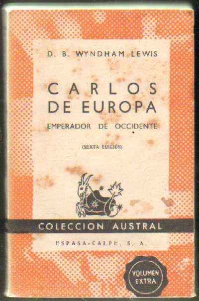 CARLOS DE EUROPA. EMPERADOR DE OCCIDENTE