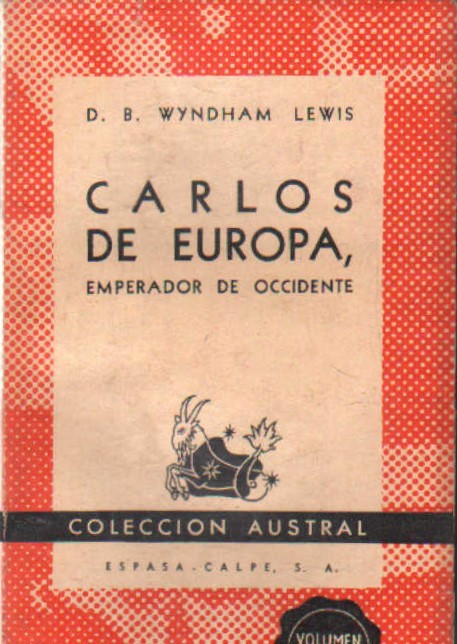 CARLOS DE EUROPA, EMPERADOR DE OCCIDENTE