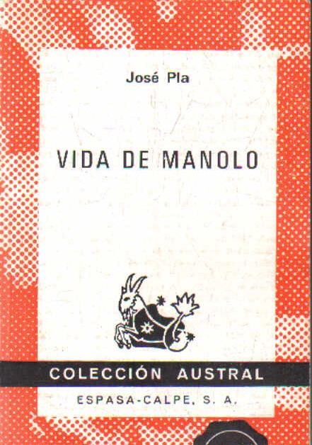 VIDA DE MANOLO