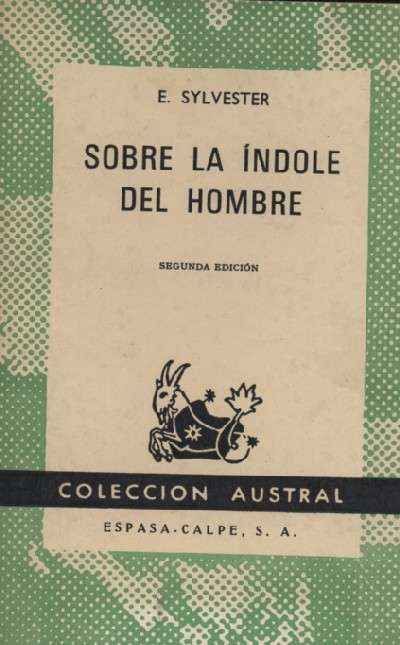 SOBRE LA INDOLE DEL HOMBRE