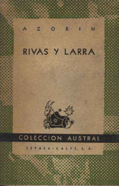 RIVAS Y LARRA. RAZON SOCIAL DEL ROMANTICISMO EN ESPAÑA