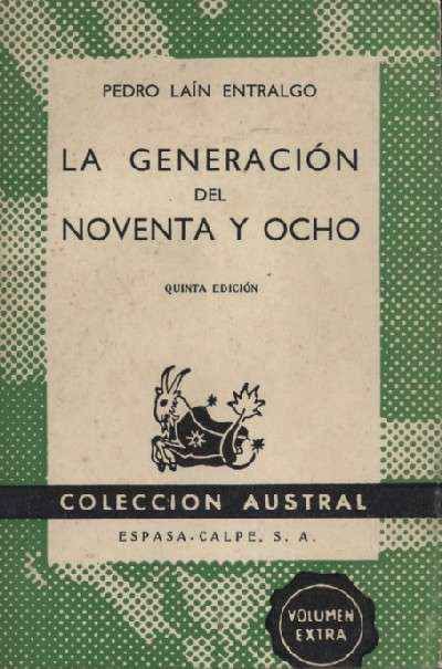 LA GENERACION DEL NOVENTA Y OCHO