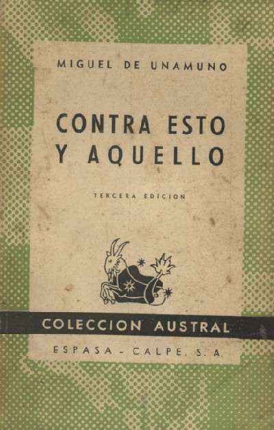 CONTRA ESTO Y AQUELLO