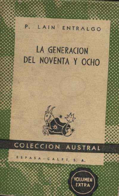 LA GENERACION DEL NOVENTA Y OCHO