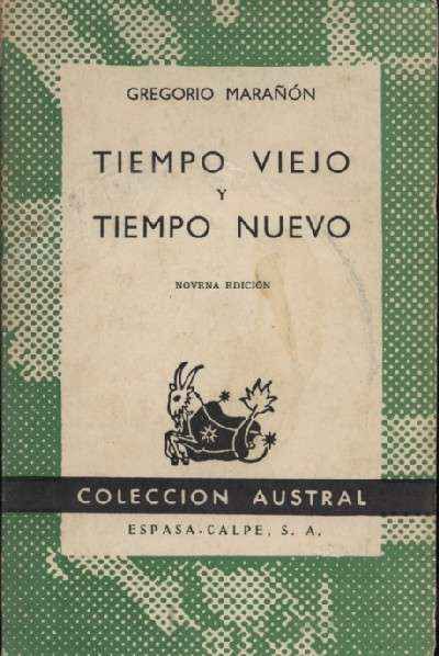TIEMPO VIEJO Y TIEMPO NUEVO