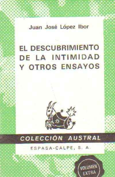 EL DESCUBRIMIENTO DE LA INTIMIDAD Y OTROS ENSAYOS