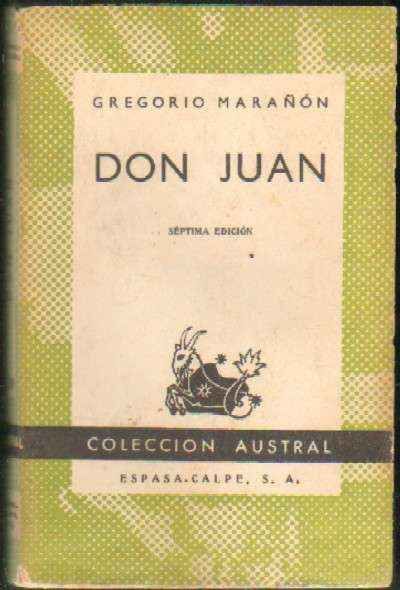 DON JUAN. ENSAYOS SOBRE EL ORIGEN DE SU LEYENDA
