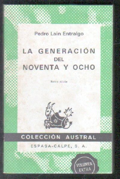 LA GENERACION DEL NOVENTA Y OCHO.