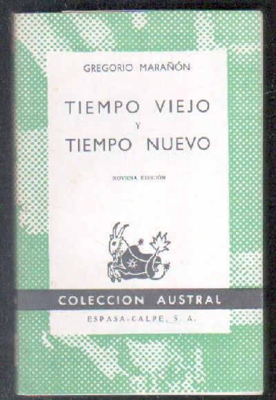 TIEMPO VIEJO Y TIEMPO NUEVO.