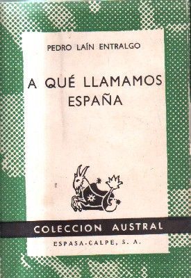 A QUE LLAMAMOS ESPAÑA.