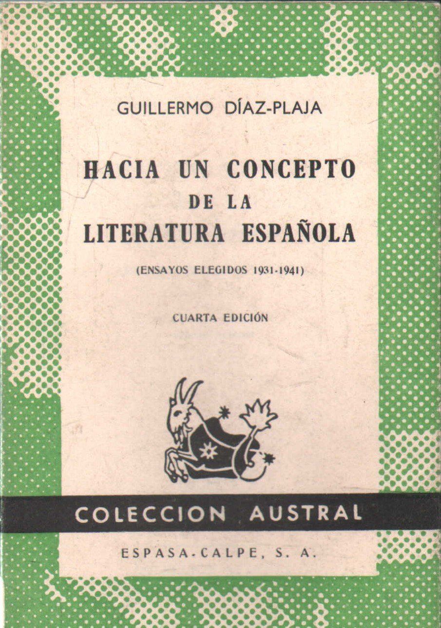 HACIA UN CONCEPTO DE LA LITERATURA ESPAÑOLA. Nº297.