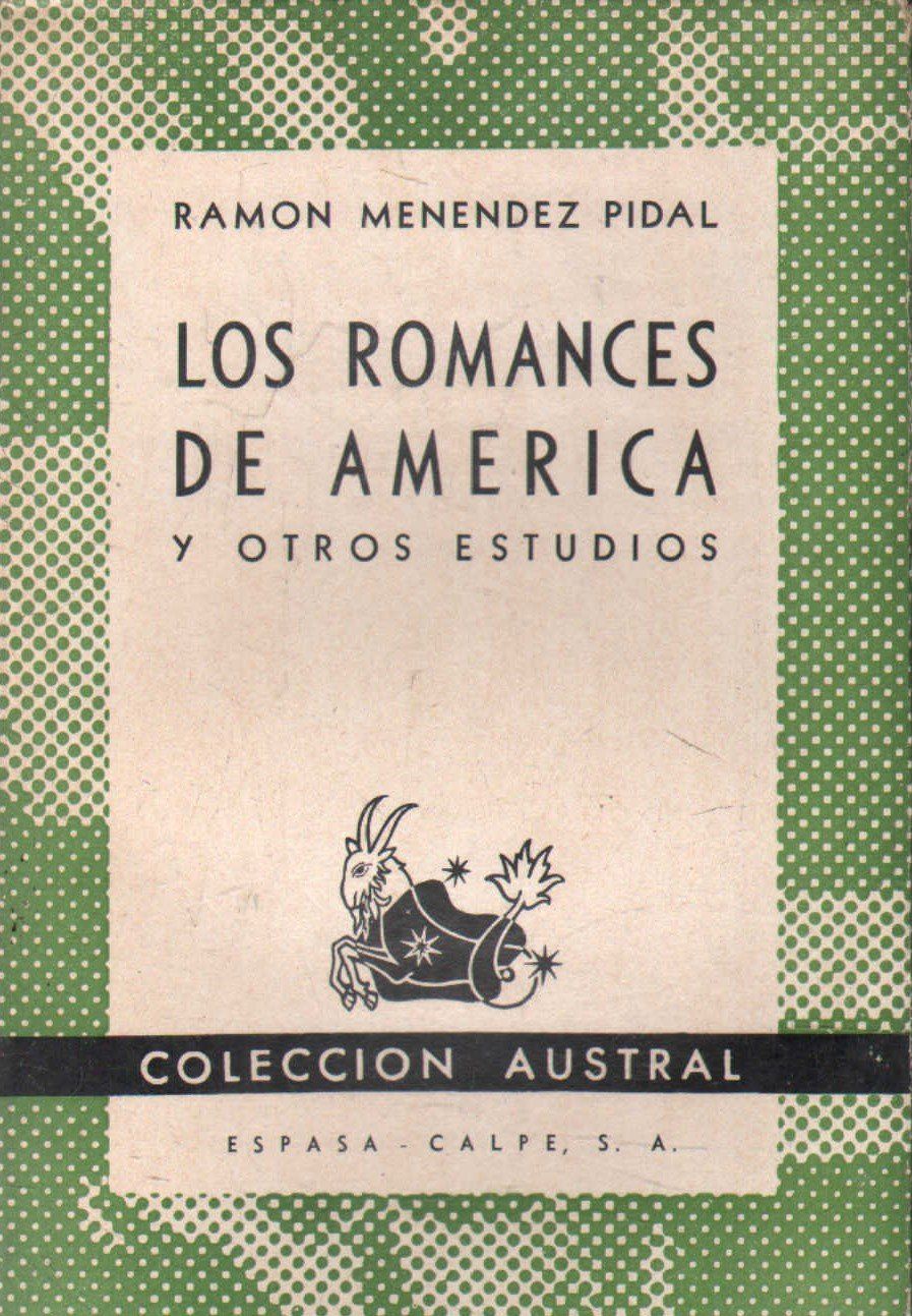 LOS ROMANCES DE AMERICA Y OTROS ESTUDIOS. Nº55.