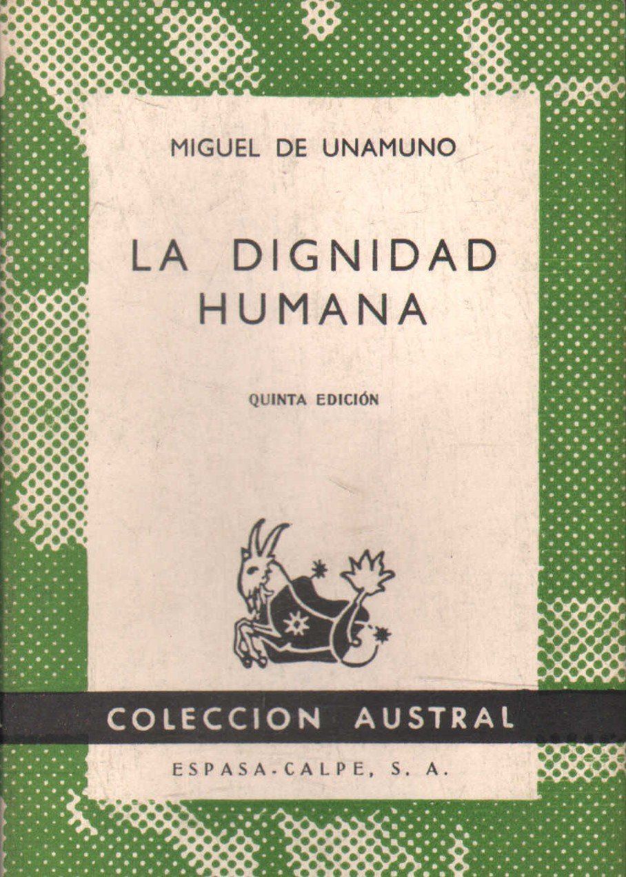 LA DIGNIDAD HUMANA. Nº440.