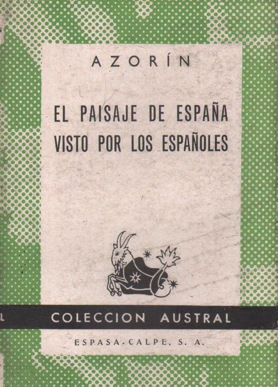 EL PAISAJE DE ESPAÑA VISTO POR LOS ESPAÑOLES. Nº164.