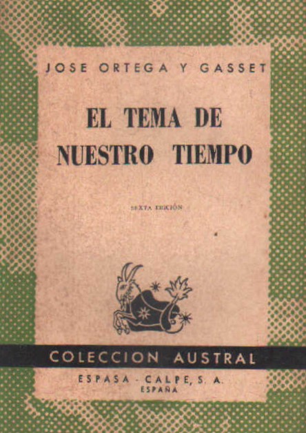 EL TEMA DE NUESTRO TIEMPO