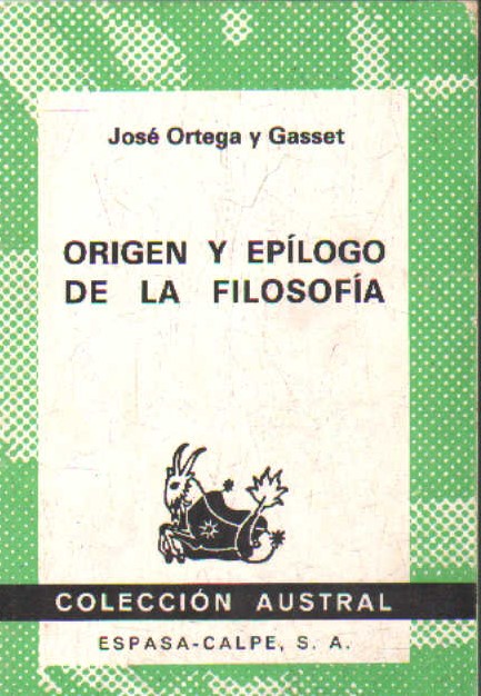 ORIGEN Y EPÍLOGO DE LA FILOSOFÍA