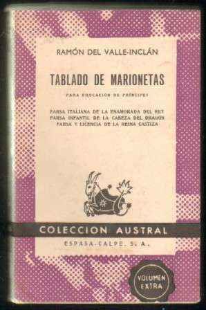 LA MARQUESA ROSALINDA. FARSA SENTIMENTAL Y GROTESCA