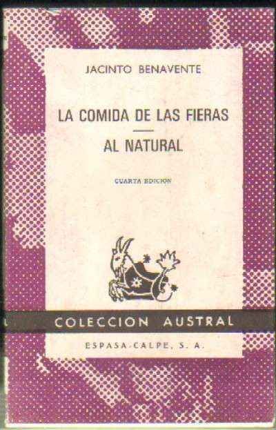 LA COMIDA DE LAS FIERAS / AL NATURAL