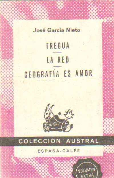 LA TREGUA / LA RED / GEOGRAFIA ES AMOR