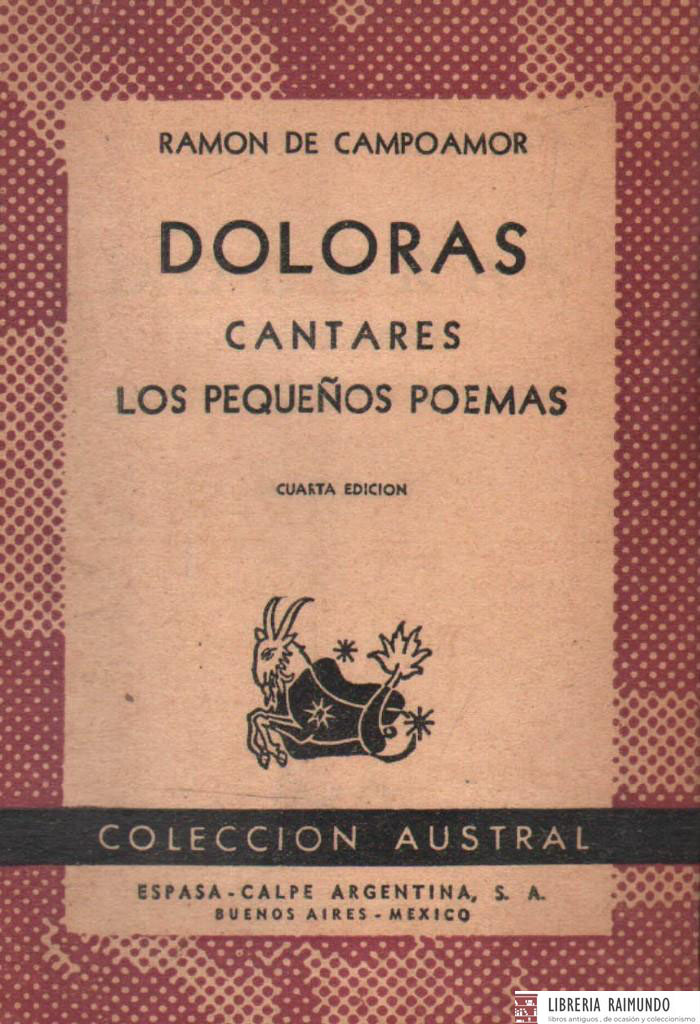 DOLORAS, CANTARES, LOS PEQUEÑOS POEMAS