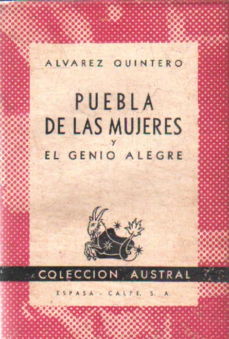 PUEBLA DE LAS MUJERES Y EL GENIO ALEGRE