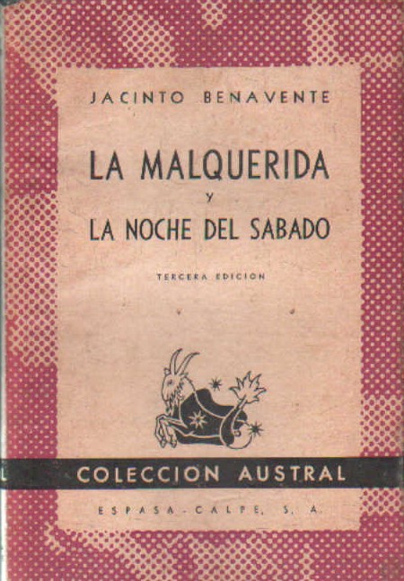 LA MALQUERIDA Y LA NOCHE DEL SABADO