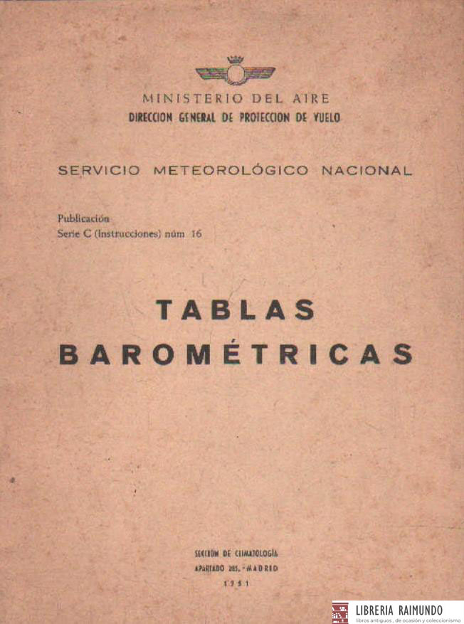 SERVICIO METEOROLÓGICO NACIONAL: TABLAS BAROMÉTRICAS