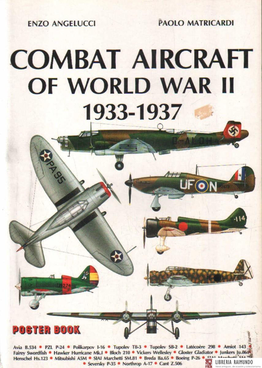COMBAT AIRCRAFT OF WORLD WAR II 1933-1937